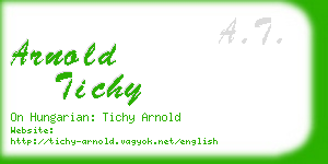 arnold tichy business card